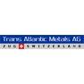 Trans Atlantic Metals AG
