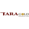 Tara Gold Resources Corp.